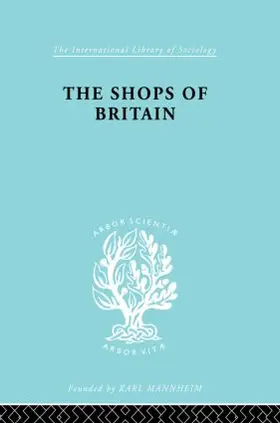 Levy |  The Shops of Britain | Buch |  Sack Fachmedien