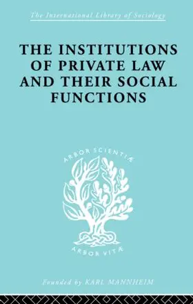 Renner / Kahn-Freund / Schwarzschild |  Inst Of Private Law    Ils 208 | Buch |  Sack Fachmedien