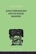 Progoff |  Jung's Psychology and its Social Meaning | Buch |  Sack Fachmedien