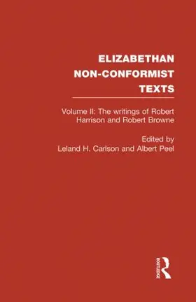 Peel / Carlson | The Writings of Robert Harrison and Robert Browne | Buch | 978-0-415-86451-0 | sack.de