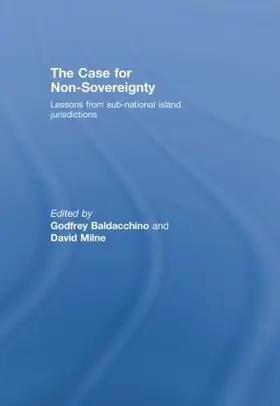 Baldacchino / Milne |  The Case for Non-Sovereignty | Buch |  Sack Fachmedien