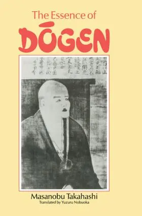 Takahashi | Essence Of Dogen | Buch | 978-0-415-86523-4 | www.sack.de