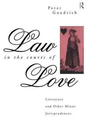 Goodrich |  Law in the Courts of Love | Buch |  Sack Fachmedien