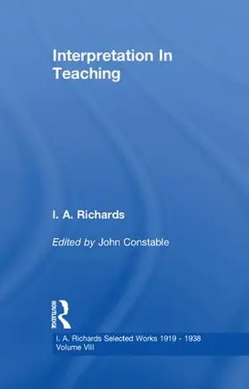 Constable / Richards |  Interpretation In Teaching V 8 | Buch |  Sack Fachmedien