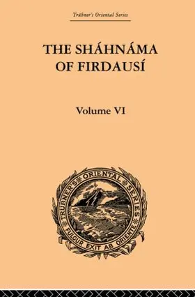 Warner | The Shahnama of Firdausi | Buch | 978-0-415-86589-0 | www.sack.de