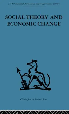 Burns / Saul |  Social Theory and Economic Change | Buch |  Sack Fachmedien