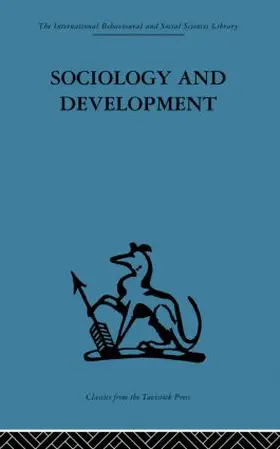 De Kadt / Williams |  Sociology and Development | Buch |  Sack Fachmedien