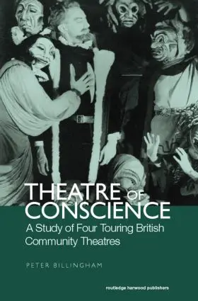 BILLINGHAM |  Theatre of Conscience 1939-53 | Buch |  Sack Fachmedien