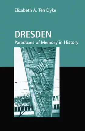 Ten Dyke |  Dresden | Buch |  Sack Fachmedien