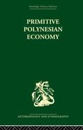 Firth |  Primitive Polynesian Economy | Buch |  Sack Fachmedien