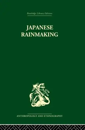 Bownas / Brown |  Japanese Rainmaking and other Folk Practices | Buch |  Sack Fachmedien