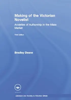 Deane |  Making of the Victorian Novelist | Buch |  Sack Fachmedien