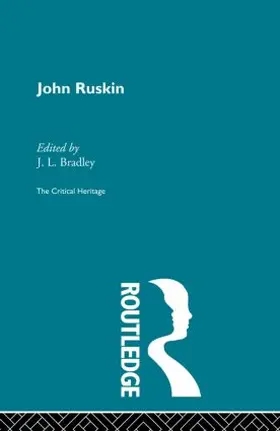 Bradley | John Ruskin | Buch | 978-0-415-86735-1 | www.sack.de