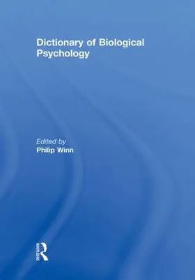 Winn |  Dictionary of Biological Psychology | Buch |  Sack Fachmedien