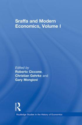 Ciccone / Gehrke / Mongiovi | Sraffa and Modern Economics, Volume I | Buch | 978-0-415-86824-2 | sack.de