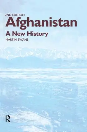 Ewans / Weber / Carr |  Afghanistan - A New History | Buch |  Sack Fachmedien