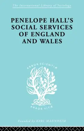 Forder |  Penelope Hall's Social Services of England and Wales | Buch |  Sack Fachmedien