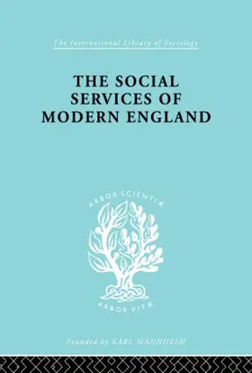 Hall |  The Social Services of Modern England | Buch |  Sack Fachmedien
