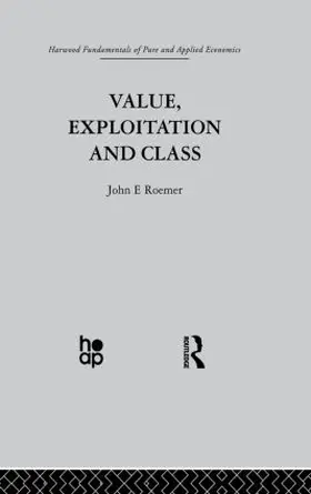Roemer | Value, Exploitation and Class | Buch | 978-0-415-86913-3 | www.sack.de