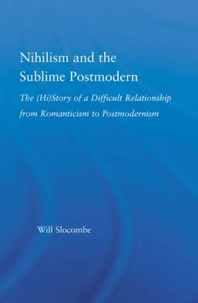 Slocombe |  Nihilism and the Sublime Postmodern | Buch |  Sack Fachmedien