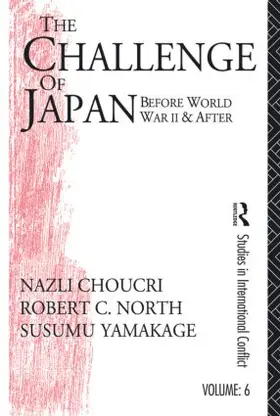 Choucri / North / Yamakage |  Challenge of Japan Before World War II | Buch |  Sack Fachmedien