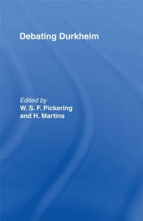 Martins / Pickering |  Debating Durkheim | Buch |  Sack Fachmedien