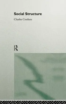 Crothers |  Social Structure | Buch |  Sack Fachmedien