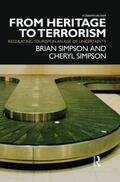 Simpson |  From Heritage to Terrorism | Buch |  Sack Fachmedien