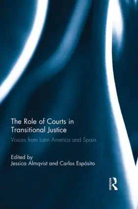 Almqvist / Esposito | The Role of Courts in Transitional Justice | Buch | 978-0-415-87025-2 | sack.de
