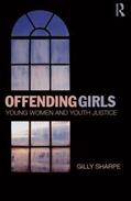 Sharpe |  Offending Girls | Buch |  Sack Fachmedien