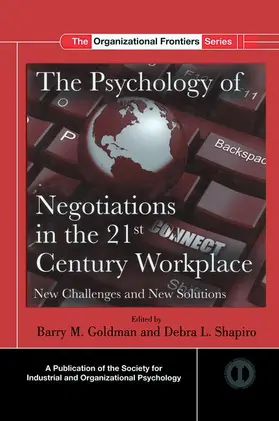 Goldman / Shapiro | The Psychology of Negotiations in the 21st Century Workplace | Buch | 978-0-415-87115-0 | www.sack.de