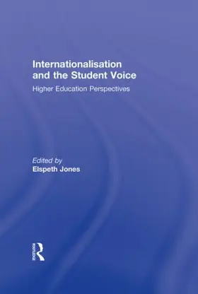 Jones |  Internationalisation and the Student Voice | Buch |  Sack Fachmedien