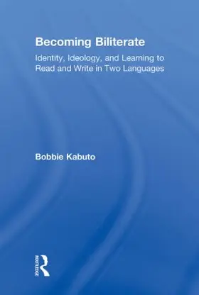 Kabuto | Becoming Biliterate | Buch | 978-0-415-87179-2 | sack.de