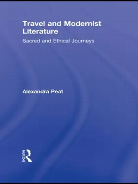 Peat |  Travel and Modernist Literature | Buch |  Sack Fachmedien