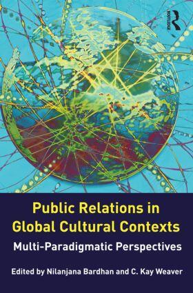 Bardhan / Weaver |  Public Relations in Global Cultural Contexts | Buch |  Sack Fachmedien