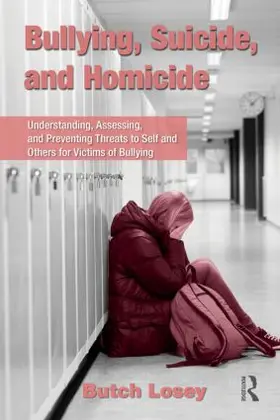 Losey | Bullying, Suicide, and Homicide | Buch | 978-0-415-87347-5 | www.sack.de