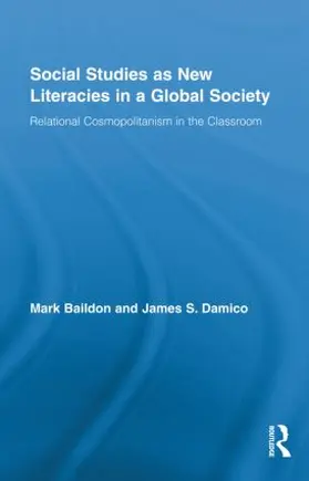Baildon / Damico | Social Studies as New Literacies in a Global Society | Buch | 978-0-415-87367-3 | sack.de