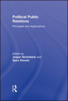 Stromback / Kiousis |  Political Public Relations | Buch |  Sack Fachmedien