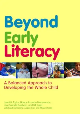 Taylor / Branscombe / Burcham |  Beyond Early Literacy | Buch |  Sack Fachmedien