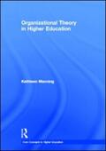 Manning |  Organizational Theory in Higher Education | Buch |  Sack Fachmedien