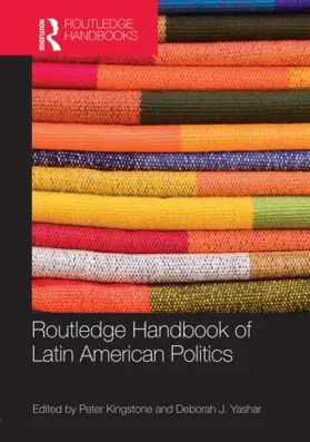 Kingstone / Yashar |  Routledge Handbook of Latin American Politics | Buch |  Sack Fachmedien