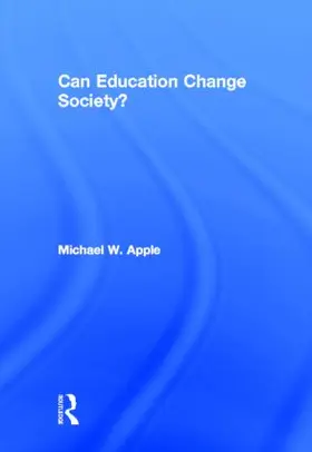 Apple | Can Education Change Society? | Buch | 978-0-415-87532-5 | www.sack.de