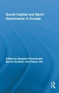 Groeneveld / Houlihan / Ohl |  Social Capital and Sport Governance in Europe | Buch |  Sack Fachmedien