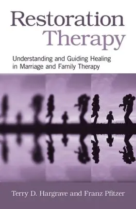 Hargrave / Pfitzer | Restoration Therapy | Buch | 978-0-415-87626-1 | www.sack.de