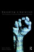 Chopra / Dexter |  Decoding Liberation | Buch |  Sack Fachmedien