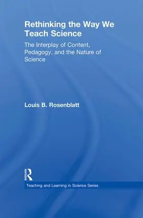 Rosenblatt | Rethinking the Way We Teach Science | Buch | 978-0-415-87733-6 | sack.de