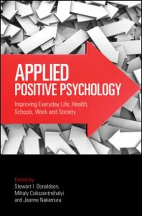 Donaldson / Csikszentmihalyi / Nakamura |  Applied Positive Psychology | Buch |  Sack Fachmedien