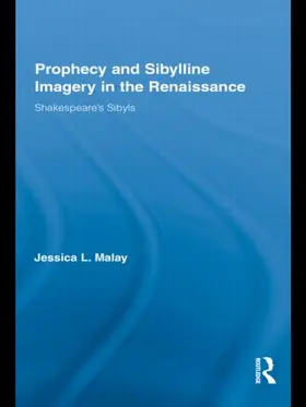 Malay |  Prophecy and Sibylline Imagery in the Renaissance | Buch |  Sack Fachmedien