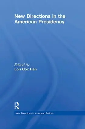 Cox Han |  New Directions in the American Presidency | Buch |  Sack Fachmedien