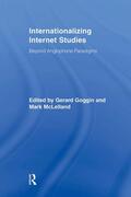 Goggin / McLelland |  Internationalizing Internet Studies | Buch |  Sack Fachmedien